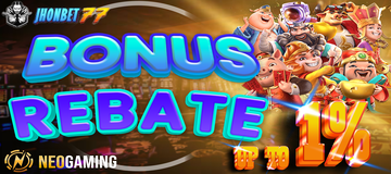 Bonus Rebate 1% JHONBET77